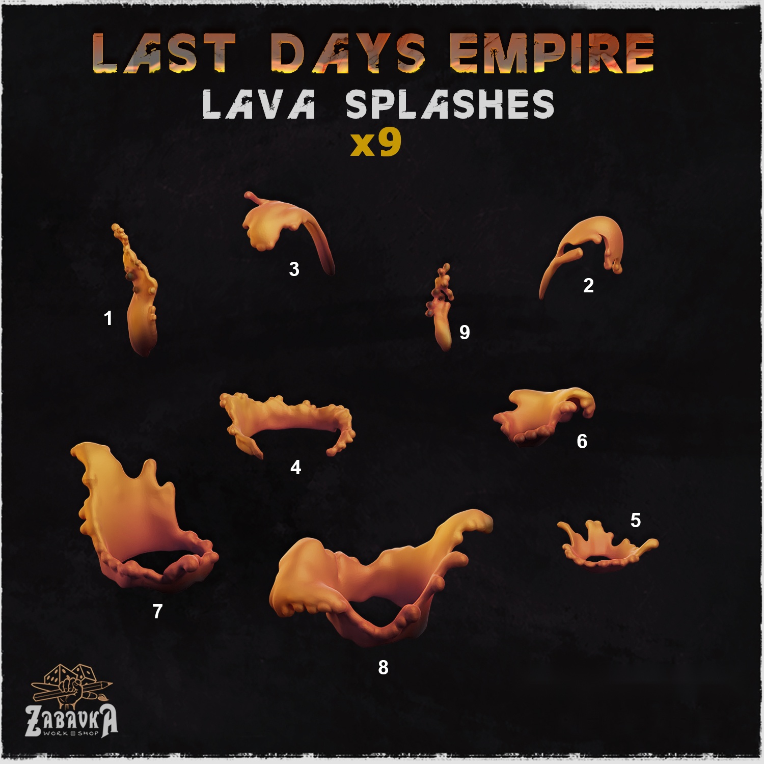Last Days Empire Lava Splashes — creator artwork 1