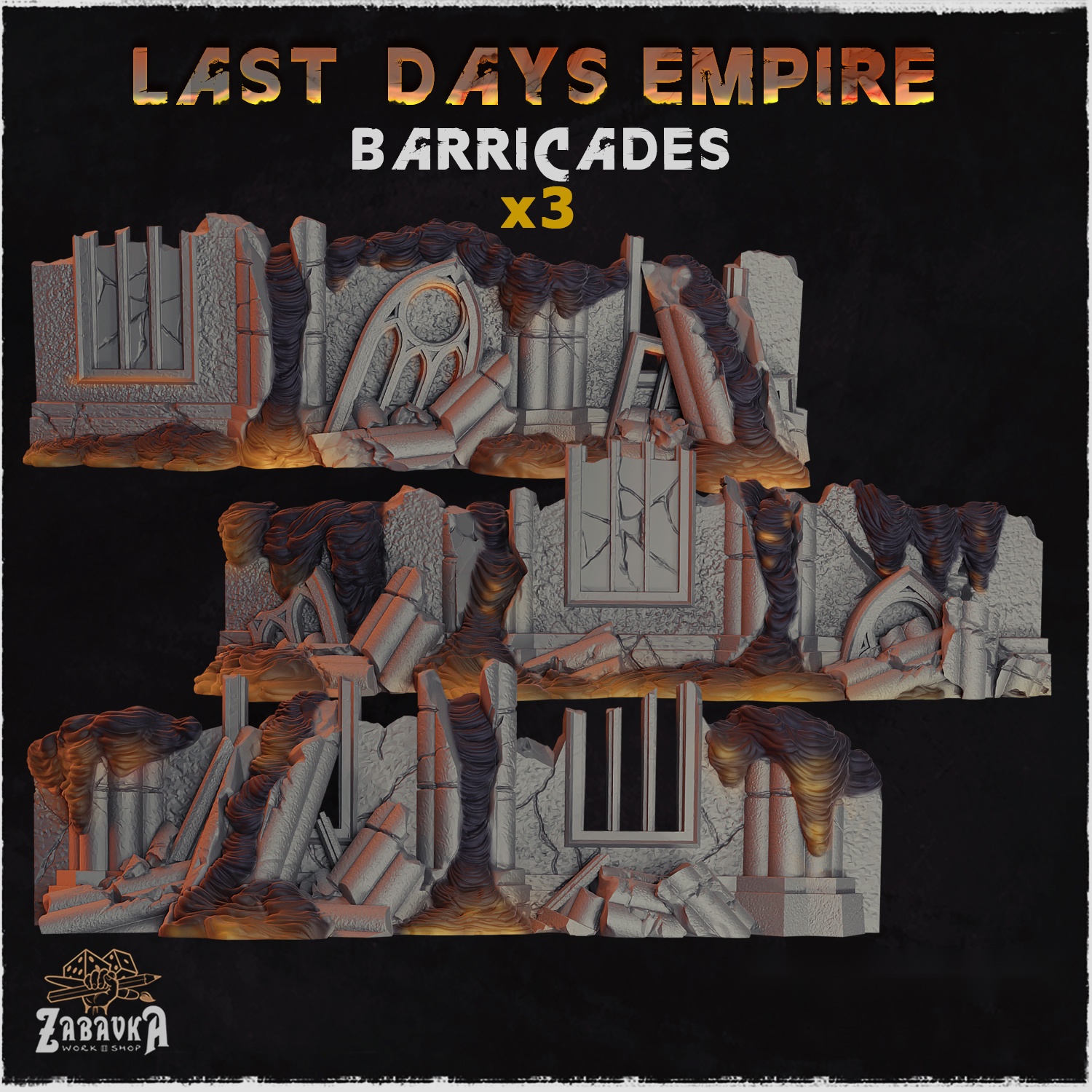 Last Days Empire Barricades — creator artwork 1